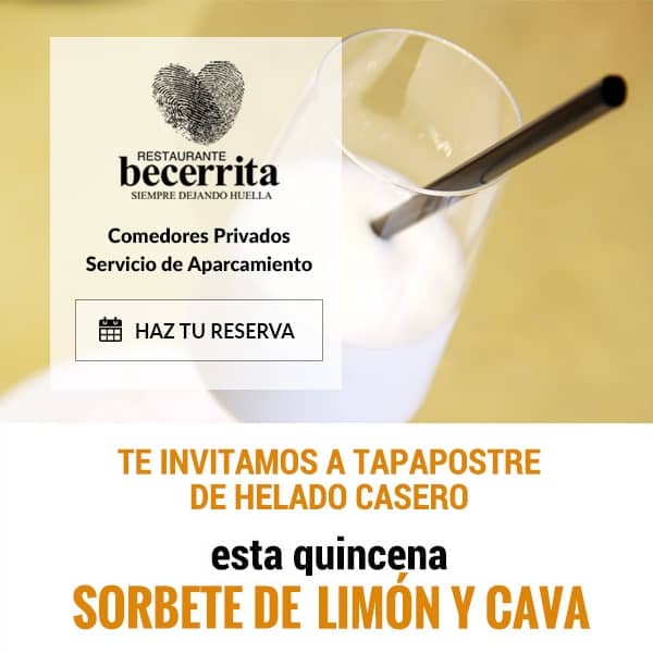 Vive tu verano, vive Becerrita. Esta quincena invitamos a tapapostre de sorbete de limón y cava.